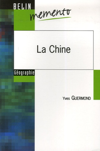 Yves Guermond - La Chine.