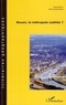 Yves Guermond - Rouen, la métropole oubliée ?.