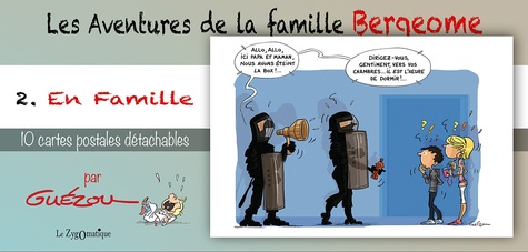 Yves Guézou - Les aventures de la famille Bergeome - Tome 2, E n famille livret collection.