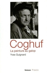 Yves Guignard - Coghuf, la peinture au galop.