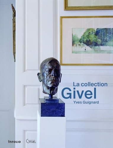 Yves Guignard - La collection Givel.