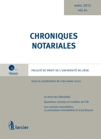 Yves-Henri Leleu - Chroniques notariales - Volume 61.