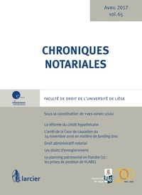 Yves-Henri Leleu - Chroniques notariales - Volume 65.