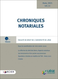 Yves-Henri Leleu - Chroniques notariales - Volume 72.