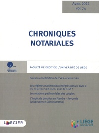 Yves-Henri Leleu - Chroniques notariales - Volume 74.