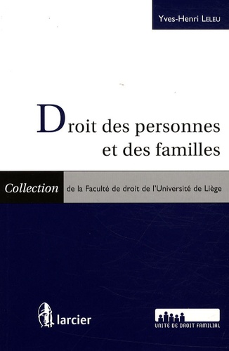 Yves-Henri Leleu - Droit des personnes et des familles - 2 volumes.