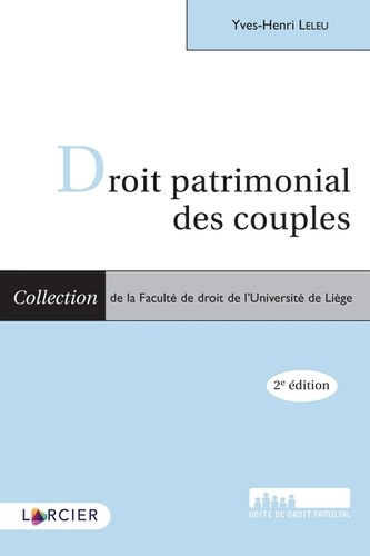 Droit patrimonial des couples 2e édition