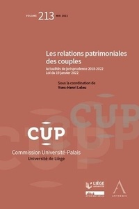 Téléchargements gratuits de livres auido Les relations patrimoniales des couples  - Tome 213 Actualités de jurisprudence