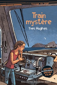 Yves Hughes - Train mystère.