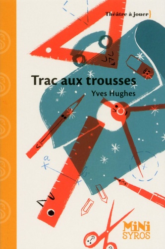 Yves Hugues - Trac aux trousses.