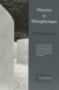 Yves-Jean Harder - Histoire et Métaphysique.