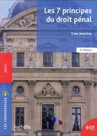 Les 7 principes du droit pénal