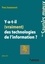 Y a-t-il (vraiment) des technologies de l'information ?  édition revue et augmentée