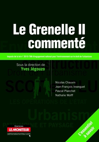 Yves Jégouzo - Le Grenelle II commenté.
