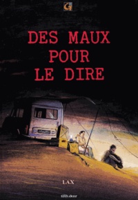 Yves Lacroix - Des Maux Pour Le Dire Couleur.