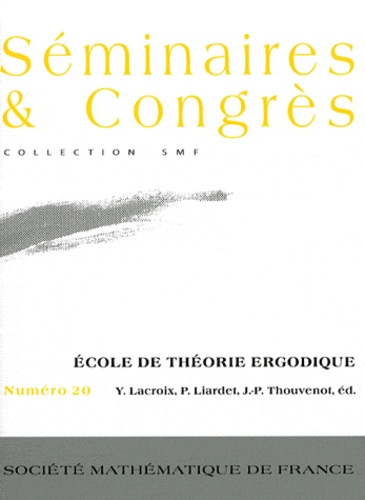 Yves Lacroix et Pierre Liardet - Ecole de théorie ergodique.