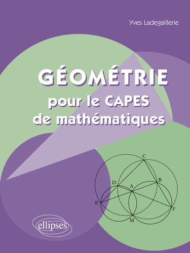 Geometrie Pour Le Capes De Mathematiques