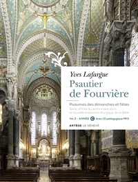 Yves Lafargue - Psautier de Fourvière - Psaumes des dimanches et fêtes Volume 3, Année C. 1 CD audio MP3