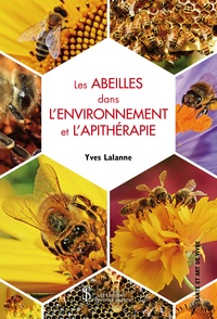 Les abeilles dans l’environnement et l’apithérapie.pdf