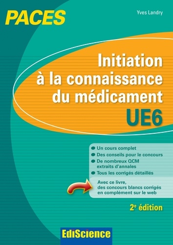 Yves Landry - Initiation à la connaissance du médicament-ue6 - 1re année santé.