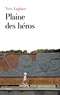 Yves Laplace - Plaine des héros.