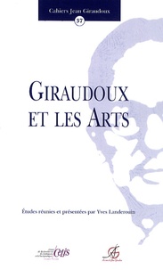 Yves Lauderouin - Giraudoux et les arts.