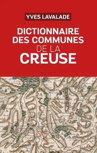 Dictionnaire des communes de la Creuse