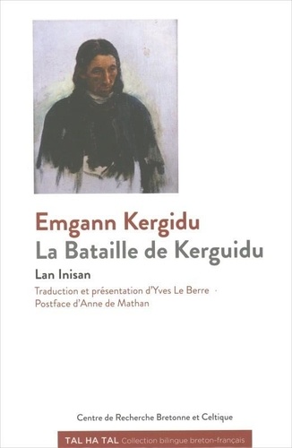 Yves Le Berre - Emgann Kergidu : la bataille de Kergidu.