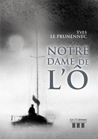 Yves Le prunennec - Notre Dame de l'ô.