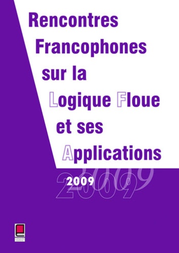 Yves Lechevallier - Rencontres francophones sur la logique floue et ses applications.