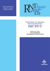 Yves Lechevallier et Guy Melançon - Revue des Nouvelles Technologies de l'Information E-23 : Extraction et gestion des connaissances EGC' 2012.