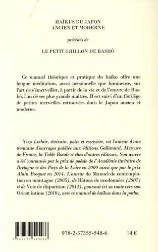 Haïkus du Japon ancien et moderne précédés de Le petit grillon de Bashô