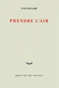 Yves Leclair - Prendre L'Air.