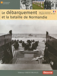 Le débarquement et la bataille de Normandie.pdf