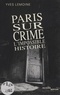 Yves Lemoine - Paris sur crime.