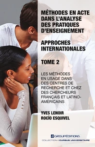 Méthodes en acte dans l'analyse des pratiques d'enseignement - Approches internationales