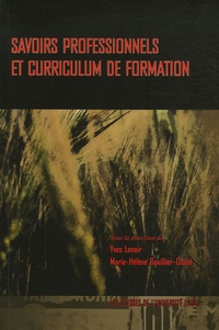 Yves Lenoir et Marie-Hélène Bouillier-Oudot - Savoirs professionnels et curriculum de formation.