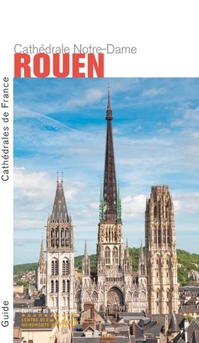 Yves Lescroart - Cathédrale Notre-Dame de Rouen.