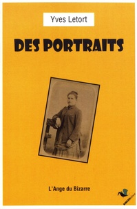 Yves Letort - Des portraits.