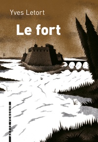 Yves Letort - Le fort.