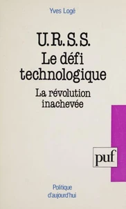 URSS, le défi technologique