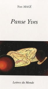 Yves Macé - Panse Yves.