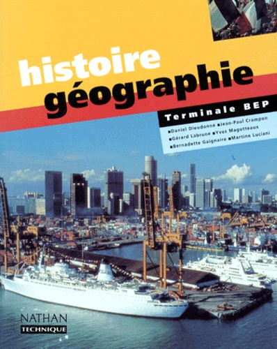Yves Magotteaux et  Collectif - Histoire-géographie, terminale BEP.