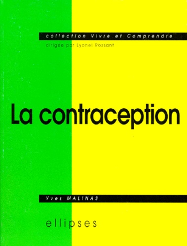 Yves Malinas - La Contraception.