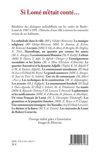 Si Lomé m'était conté.... Tome 3, Dialogues radiophoniques avec des habitants de la capitale du Togo (1987-1991)