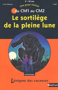 Le sortilège de la pleine lune