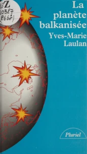 La planète balkanisée
