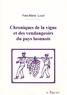 Yves-Marie Lucot - Chroniques de la vigne et des vendangeoirs du pays laonnois.