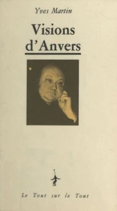 Visions d'Anvers