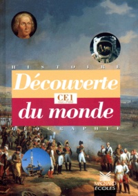 Yves Martinez et Jean-Pierre Drouet - Découverte du monde - Histoire-géographie, CE1, cycle 2, 2ème année.